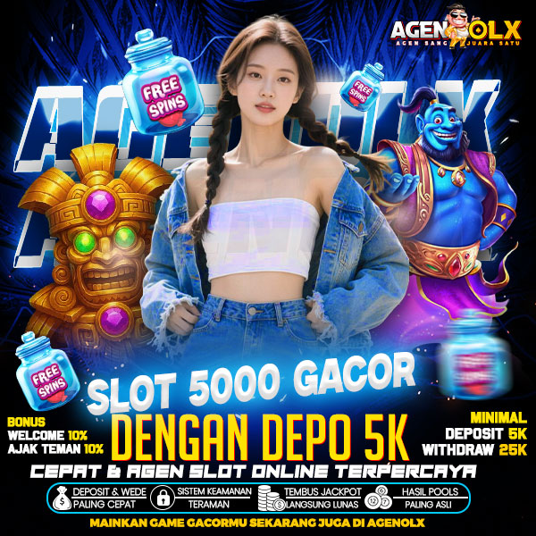 AGENOLX - Slot 5000 Gacor Dengan Depo 5K Cepat & Agen Slot Online Terpercaya