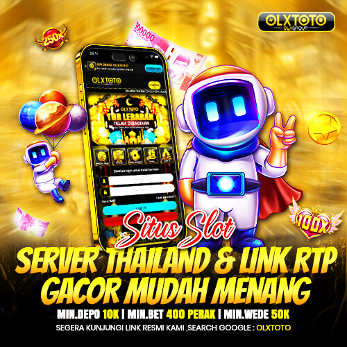 OLXTOTO: Situs Slot Server Thailand & Link RTP Gacor Mudah Menang image 1