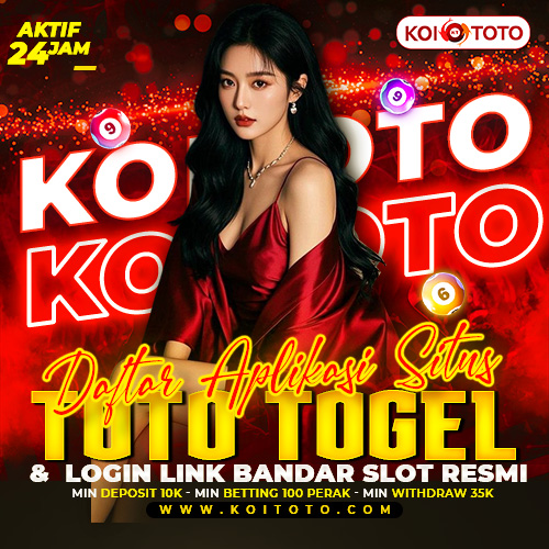 KOITOTO # Daftar Aplikasi Situs Toto Togel Dan Login Link Bandar Slot Resmi