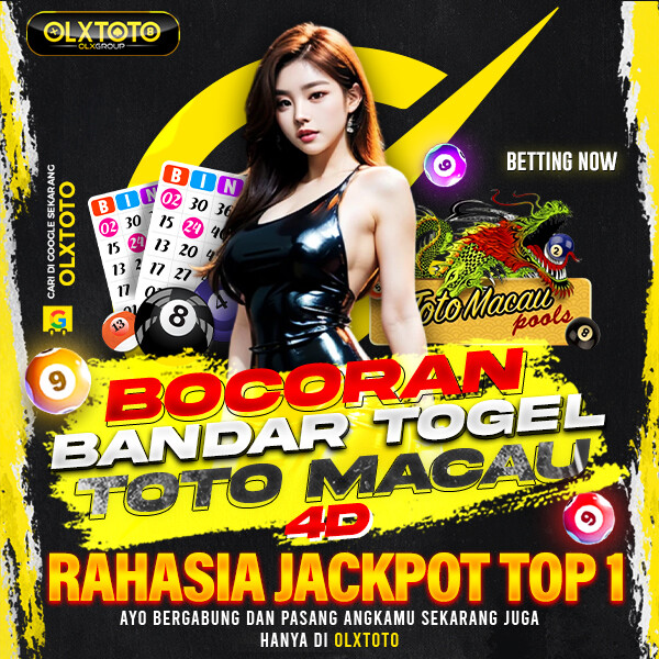 OLXTOTO » Bocoran Bandar Togel Toto Macau 4D Rahasia Jackpot Top 1 by Hey siriusly