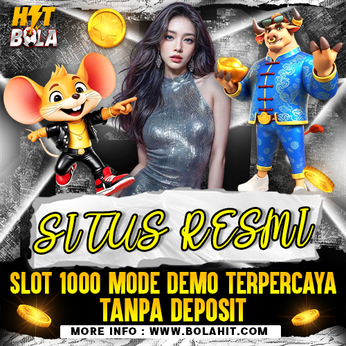 BOLAHIT >> Situs Resmi Slot 1000 Mode Demo Terpercaya Tanpa Deposit