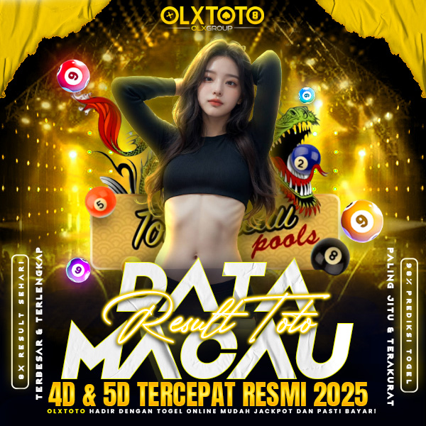 OLXTOTO | Data Result Toto Macau 4D & 5D Tercepat Resmi 2025