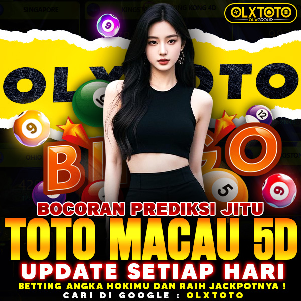 OLXTOTO | Bocoran Prediksi Jitu Toto Macau 5D Update Setiap Hari