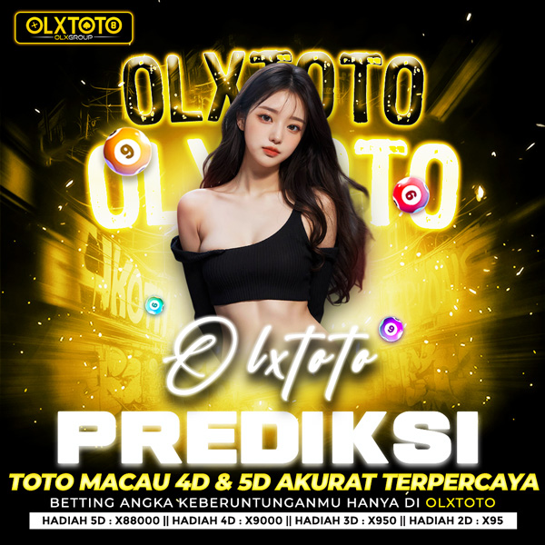 OLXTOTO | Prediksi Toto Macau 4D & 5D Akurat Terpercaya