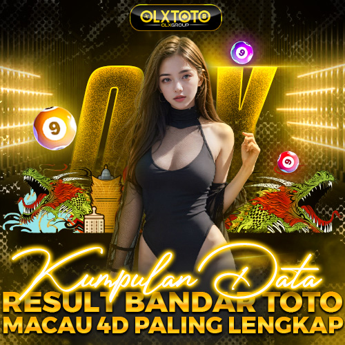 OLXTOTO $ Data Result Bandar Toto Macau 4D Terlengkap & Terupdate