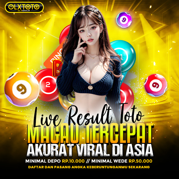 OLXTOTO ✈️ Live Result Toto Macau Tercepat & Akurat Viral Di Asia