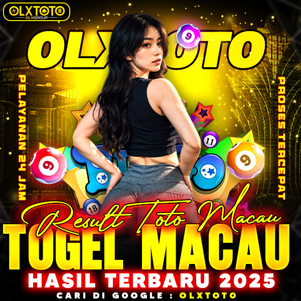 OLXTOTO | Result Toto Macau & Togel Macau Hasil Terbaru 2025