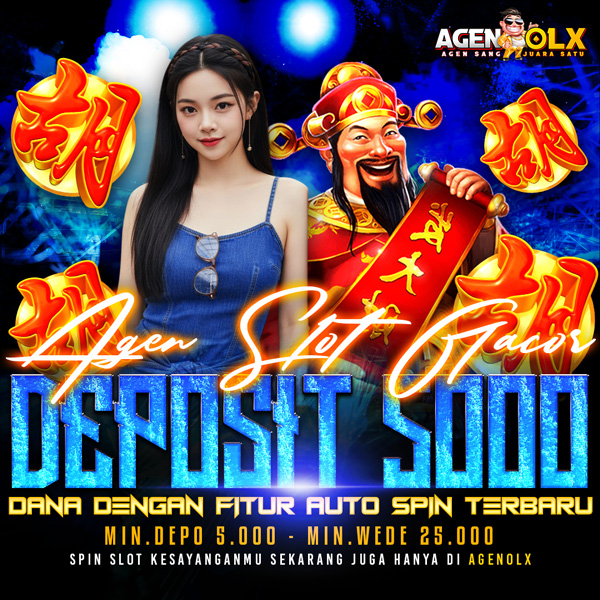 AGENOLX Agen Slot Gacor Deposit 5000 Dana dengan Fitur Auto Spin Terbaru