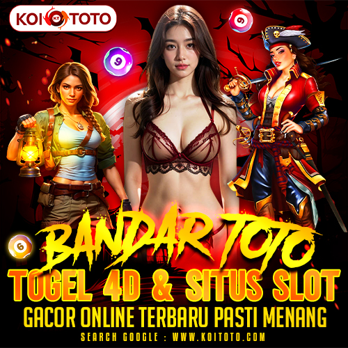 KOITOTO % Bandar Toto Togel 4D & Situs Slot Gacor Online Terbaru Pasti Menang