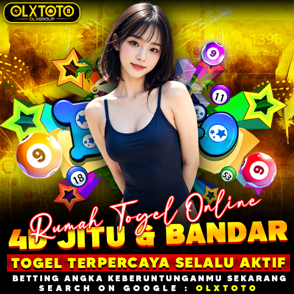 OLXTOTO — Rumah Togel Online 4D Jitu & Bandar Togel Terpercaya Selalu Aktif