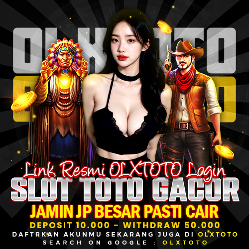 Link Resmi OLXTOTO Login 🏆 Slot Toto Gacor Jamin JP Besar Pasti Cair