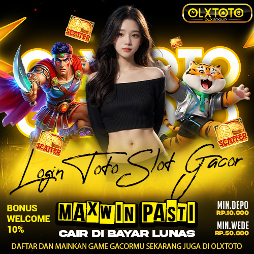 OLXTOTO ⚡️ Login Toto Slot Gacor Maxwin Pasti Cair Dibayar Lunas