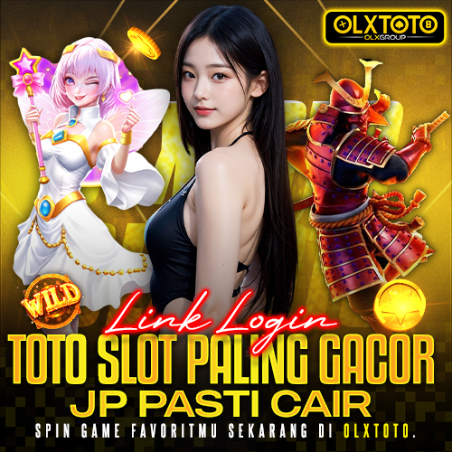 OLXTOTO 🏆 Link Login Toto Slot Paling Gacor JP Pasti Cair