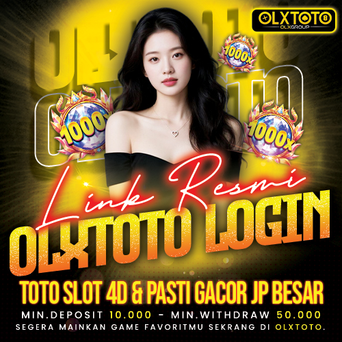 Link Resmi OLXTOTO Login 🏆 Toto Slot 4D & Pasti Gacor JP Besar