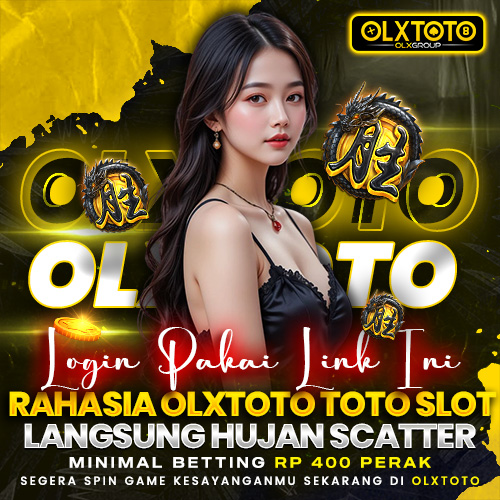 Login Pakai Link Ini Rahasia OLXTOTO Toto Slot Langsung Hujan Scatter