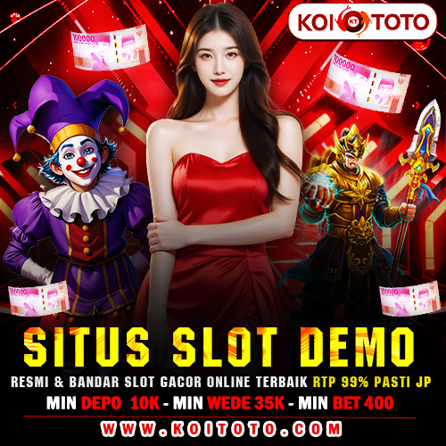 KOITOTO 🚀 Situs Slot Demo Resmi & Bandar Slot Gacor Online Terbaik RTP 99% Pasti JP
