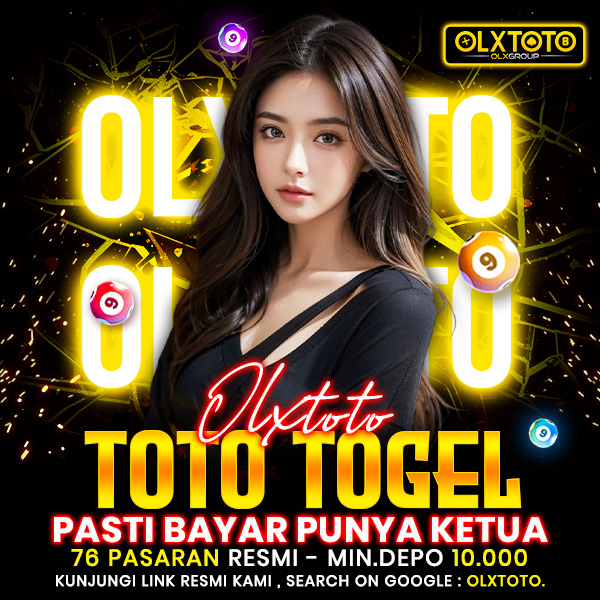 Situs Toto OLXTOTO: Toto Togel Pasti Bayar Punya Ketua