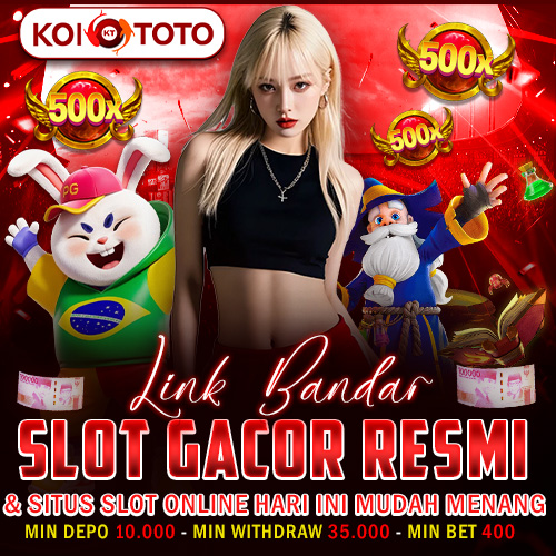 KOITOTO 🔗 Link Bandar Slot Gacor Resmi & Situs Slot Online Hari Ini Mudah Menang