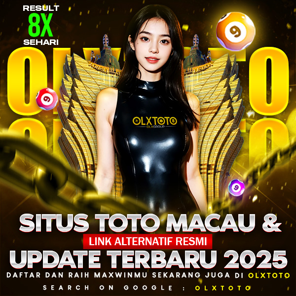 OLXTOTO - Situs Toto Macau & Link Alternatif Resmi Update Terbaru 2025