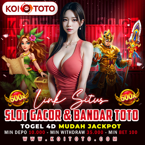 SLOT GACOR & TOTO TOGEL 4D