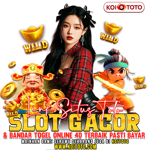 KOITOTO ✧ Link Situs Toto Slot Gacor & Bandar Togel Online 4D Terkini Top 1 Asia