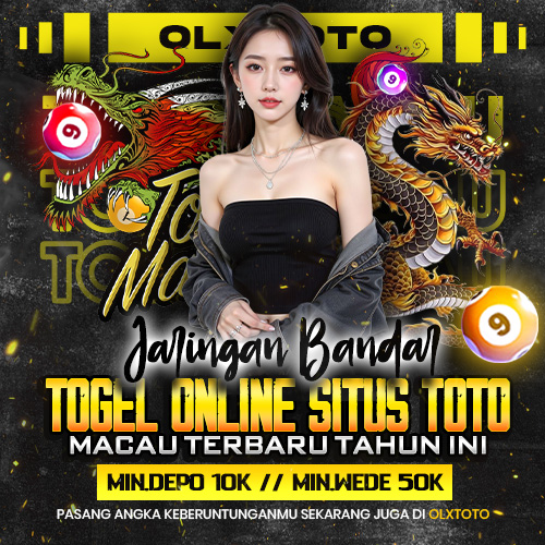 OLXTOTO ⚡︎ Jaringan Bandar Togel Online & Situs Toto Macau Terbaru Tahun Ini