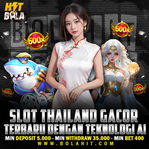 BOLAHIT: Daftar Situs Slot Thailand Gacor Terbaru Dengan Teknologi AI
