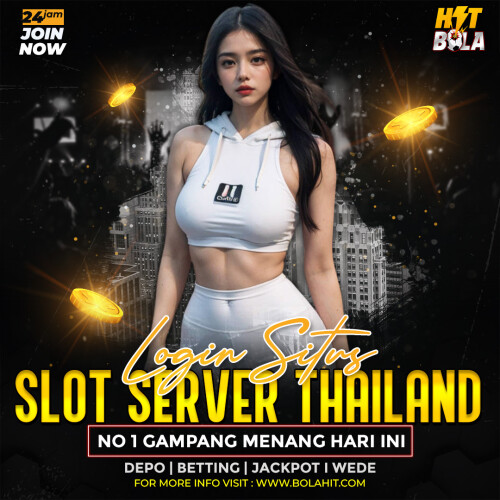 BOLAHIT: Login Situs Slot Server Thailand No 1 Gampang Menang Hari Ini