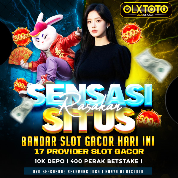 OLXTOTO ✈️ Rasakan Sensasi Situs Bandar Slot Gacor Hari Ini