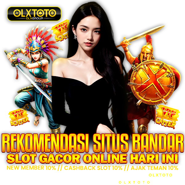 OLXTOTO ⚡️ Rekomendasi Situs Bandar Slot Online Gacor Hari Ini image 1