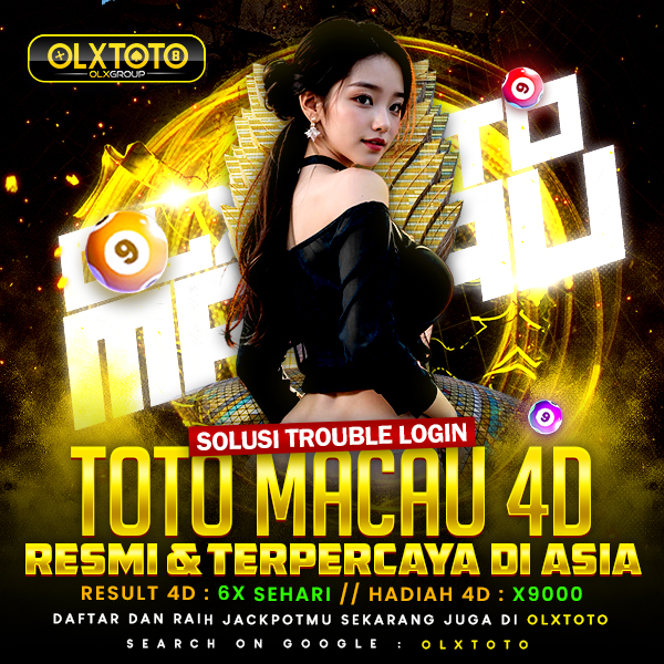 OLXTOTO – Solusi Trouble Login Toto Macau 4D Resmi & Terpercaya Di Asia