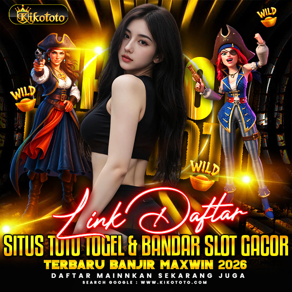 KIKOTOTO: Link Official Situs Toto Slot & Bandar Slot Gacor Hari Ini Anti Boncos image 1