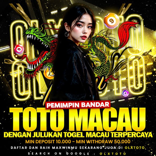 OLXTOTO | Pemimpin Bandar Toto Macau Dengan Julukan Togel Macau Terpercaya