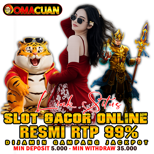 OMACUAN | Link Situs Slot Gacor Online Resmi RTP 99% Dijamin Gampang Jackpotimage 1