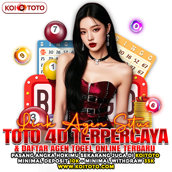 KOITOTO || Link Agen Situs Toto 4D Terpercaya & Daftar Agen Togel Online Terbaru