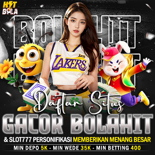BOLAHIT: Link Situs Slot Dana Resmi Dengan Slot 777 Gacor Edisi Terbaru