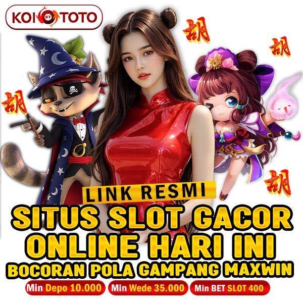 KOITOTO * Daftar Situs Slot Gacor Online Terpercaya Bocoran Pola Gampang Maxwin