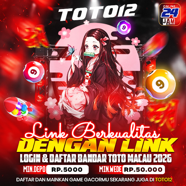 TOTO12 – Bandar Toto Macau Terpercaya 2026 | Link Login & Daftar Situs Toto