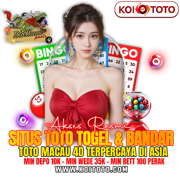 KOITOTO * Akses Resmi Situs Toto Togel & Bandar Toto Macau 4D Terpercaya Di Asia