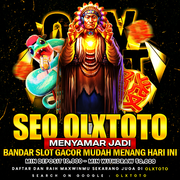 Seo OLXTOTO Menyamar Jadi Bandar Slot Gacor Mudah Menang Hari Ini 