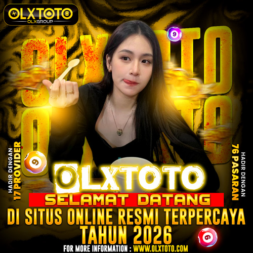 OLXTOTO | Selamat Datang Di Situs Online Resmi Terpercaya Tahun 2026