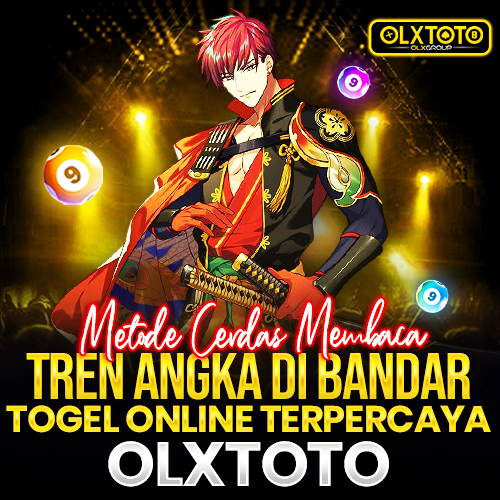 Metode Cerdas Membaca Tren Angka di Bandar Togel Online Terpercaya OLXTOTO