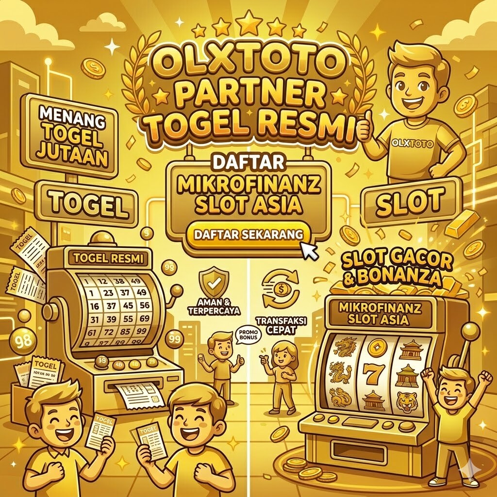 OLXTOTO Partner Togel resmi Daftar Mikrofinanz Login Slot Asia Utama
