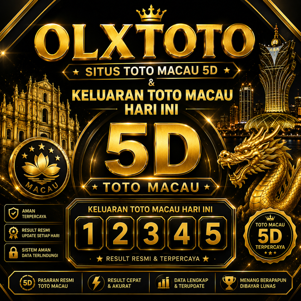 OLXTOTO ⛴ Situs Toto Macau 5D & Keluaran Toto Macau Hari Ini