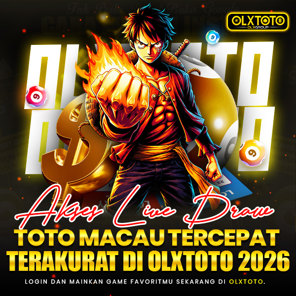 Akses Live Draw Toto Macau Tercepat dan Terakurat di OLXTOTO 2026