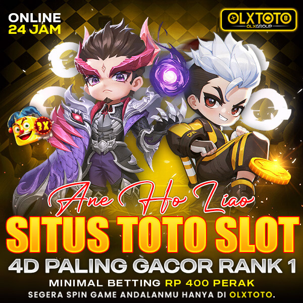 OLXTOTO | Ane Ho Liao Link Situs Toto Slot 4D Paling Gacor Rank 1