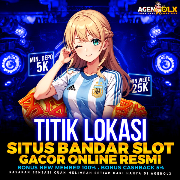 AGENOLX ✈️ Titik Lokasi Situs Bandar Slot Gacor Online Resmi