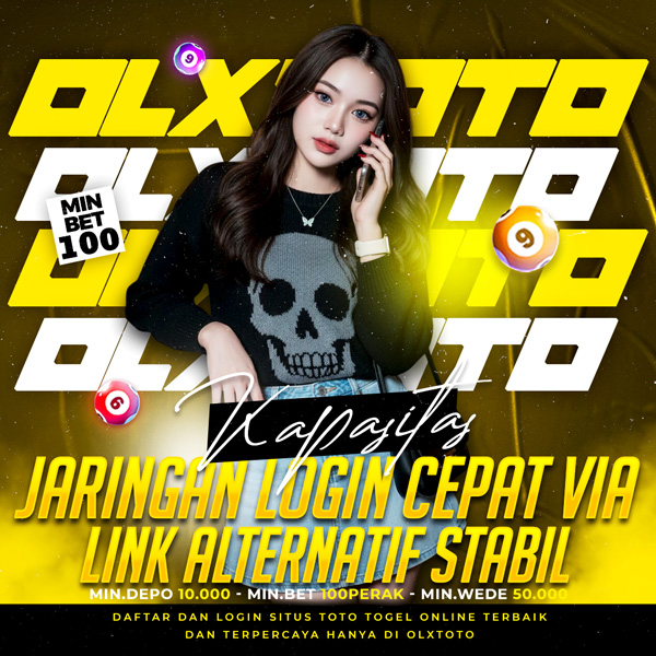 OLXTOTO ✈️ Kapasitas Jaringan Login Cepat Via Link Alternatif Stabil