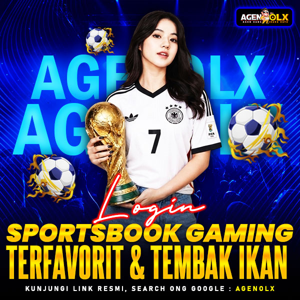 AGENOLX : Login Sportsbook Gaming Terfavorit & Tembak Ikan by Hey siriusly