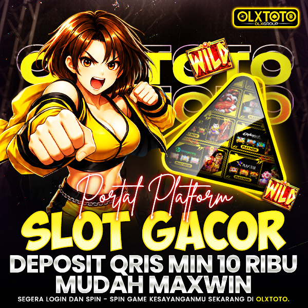 OLXTOTO - Portal Platform Slot Gacor Deposit Qris Min 10 Ribu Mudah Maxwin